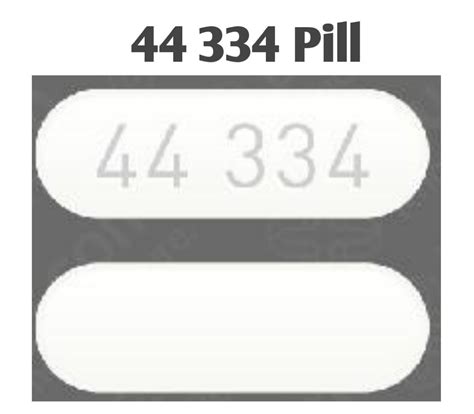 Enter the imprint code that appears on the pill. . Pill 44334